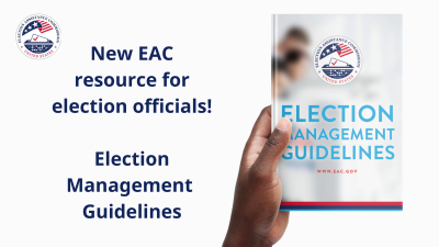 EAC Releases Updated Election Management Guidelines To Assist Local And ...