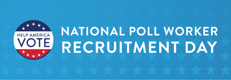 Help America Vote logo. "National Poll Worker Recruitment Day"
